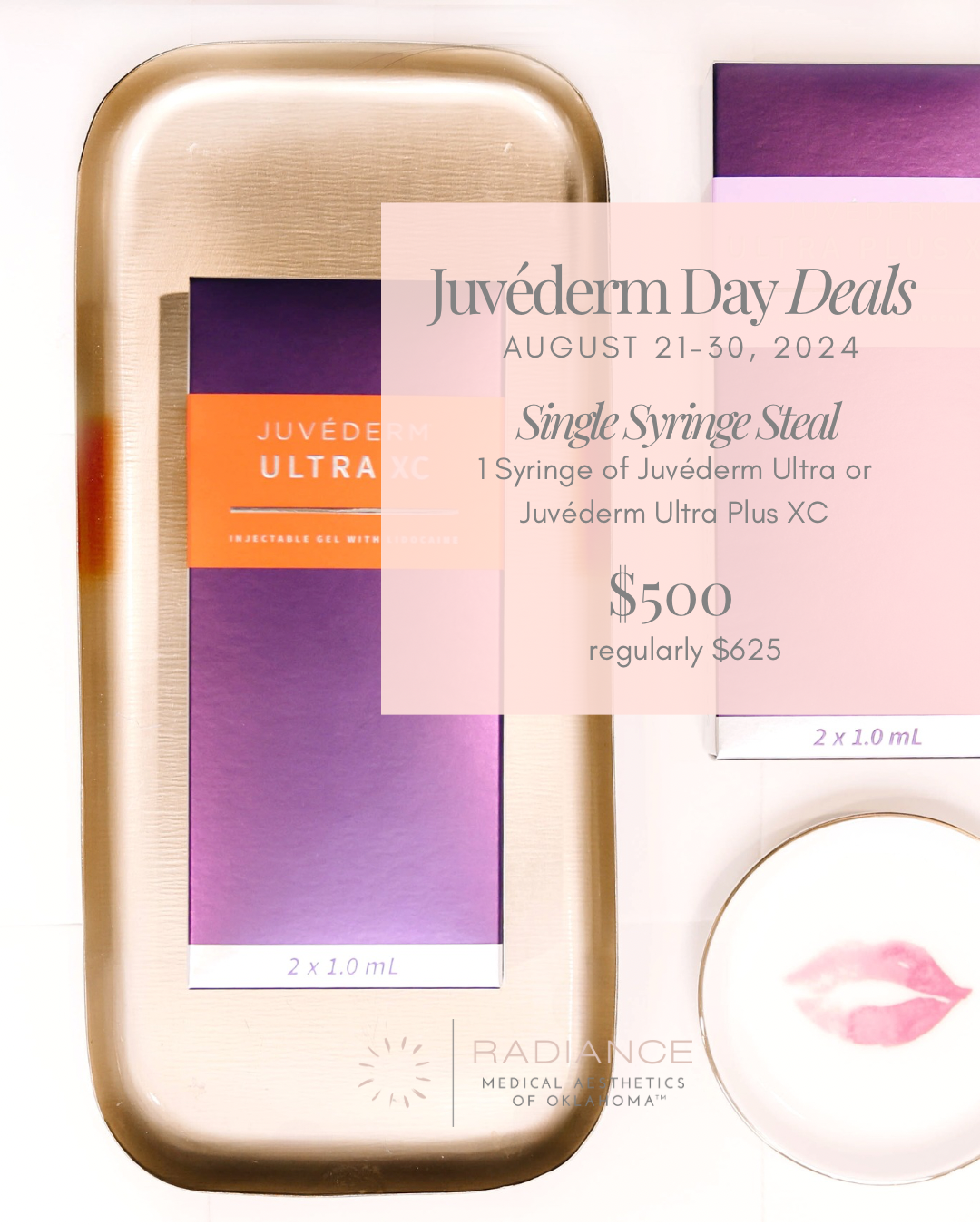 Juvederm Day Single Syringe Steal Radiance Medical Aesthetics