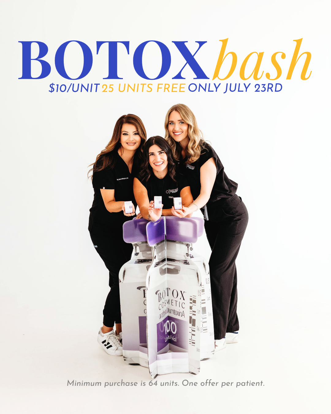 Botox Bash: $10/unit + 25 units on us